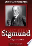 Libro Una estafa de nombre Sigmund