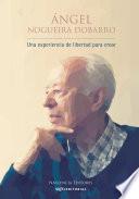 Libro Una experiencia de libertad para crear