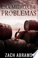 Libro Una Medida De Problemas: Edición Premium en Tapa dura