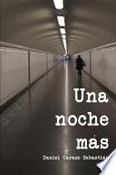 Libro Una Noche Más