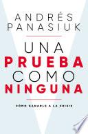 Una Prueba Como Ninguna - Andrés Panasiuk