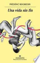 Libro Una Vida Sin Fin