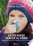 Libro Usted puede vencer al asma