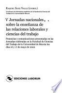V jornadas nacionales sobre la enseñanza de las relaciones laborales y ciencias del trabajo