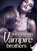 Vampire Brothers - Volumen 1