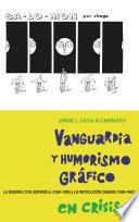 Libro Vanguardia Y Humorismo Gráfico en Crisis