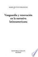 Vanguardia y renovación en la narrativa latinoamericana