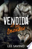 Libro Vendida a los Berserker