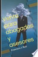 Libro Venta Para Abogados Y Asesores