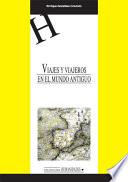 Libro Viajes y viajeros en el mundo antiguo