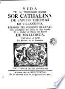 Vida de la Venerable Madre Sor Cathalina de Santo Thomas de Villanueva