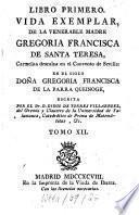 Vida Exemplar, De La Venerable Madre Gregoria Francisca De Santa Teresa, Carmelita descalza en el Convento de Sevilla