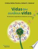 Libro Vidas que cambian vidas