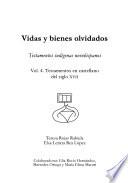 Vidas y bienes olvidados: Testamentos en castellano del siglo XVII