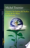 Libro Viernes o los limbos del Pacífico | El Rey de los Alisos | Los meteoros