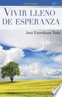 Libro Vivir lleno de esperanza / Living full of Life