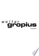 Libro Walter Gropius