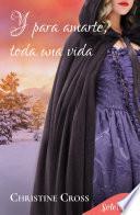 Libro Y para amarte, toda una vida (Familia Marston)