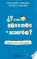 Libro ¿Y si nos ponemos de acuerdo?