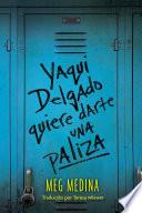 Libro Yaqui Delgado quiere darte una paliza