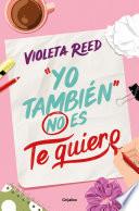 Libro Yo también no es te quiero